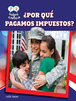 cover image of ¿Por qué pagamos impuestos? (Why Do We Pay Taxes?)